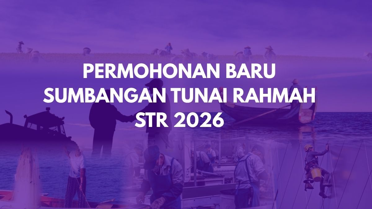 Permohonan Baru STR 2026 (Sumbangan Tunai Rahmah)